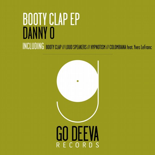 Danny O – Booty Clap EP
