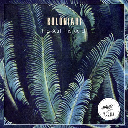 Koloniari – The Soul Inside EP