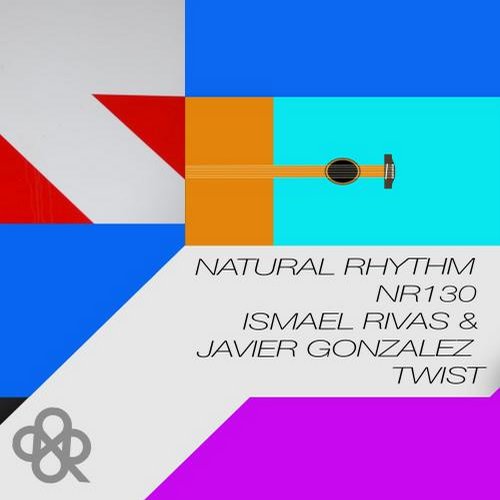 Ismael Rivas, Javier Gonzalez – Twist
