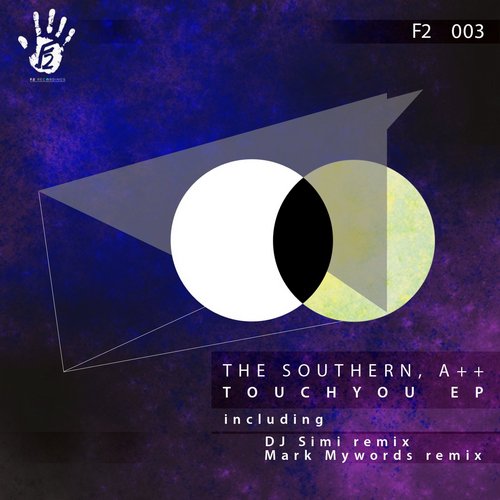 A++, The Southern – Touch You