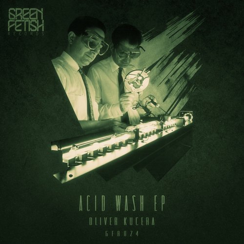Oliver Kucera – Acid Wash