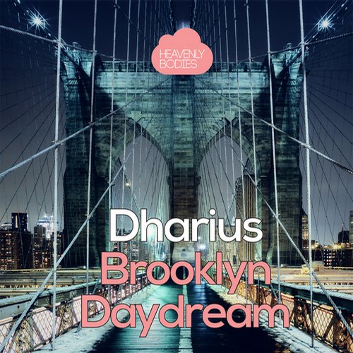 Dharius – Brooklyn Daydream