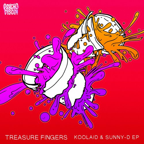 Treasure Fingers – Koolaid & Sunny-D