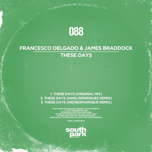 Francesco Delgado, James Braddock – These Days