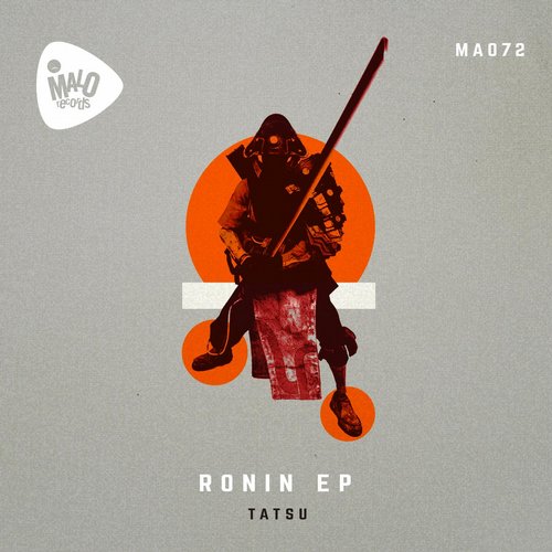 Tatsu – Ronin Ep