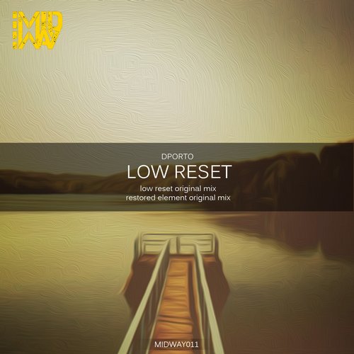 Dporto – Low Reset