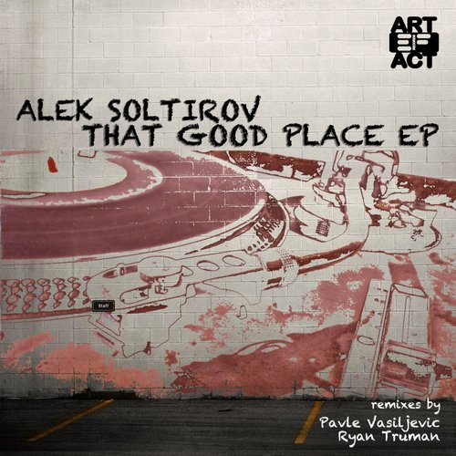 Alek Soltirov – That Good Place