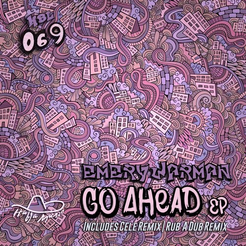 Emery Warman – Go Ahead EP