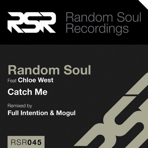 Random Soul Ft. Chloe West – Catch Me
