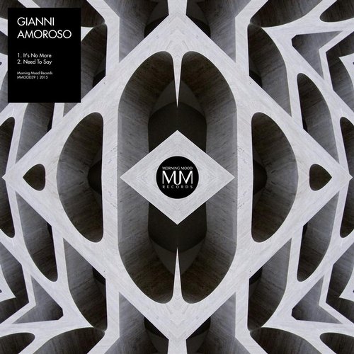 Gianni Amoroso – It’s No More