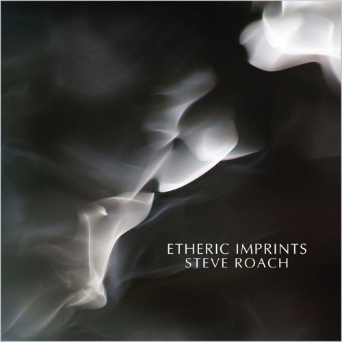 Steve Roach – Etheric Imprints