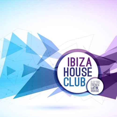 Dario Giuffrida – Ibiza House Club (Electro French Latin House)