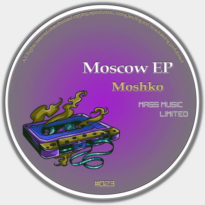 Moshko – Moscow EP