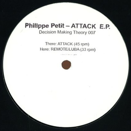 Philippe Petit – Attack EP