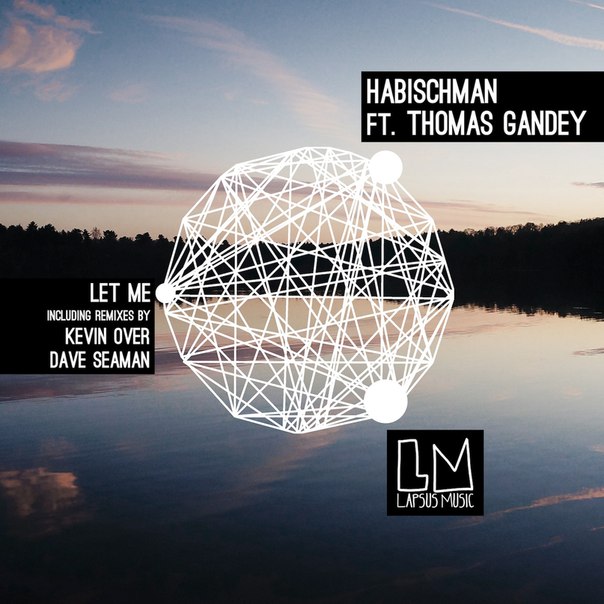 Habischman – LET ME