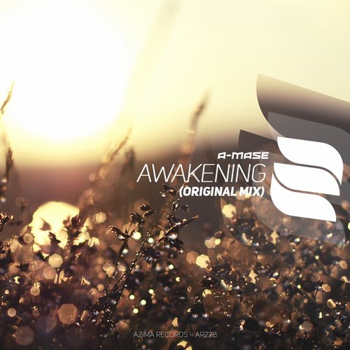 A-Mase – Awakening