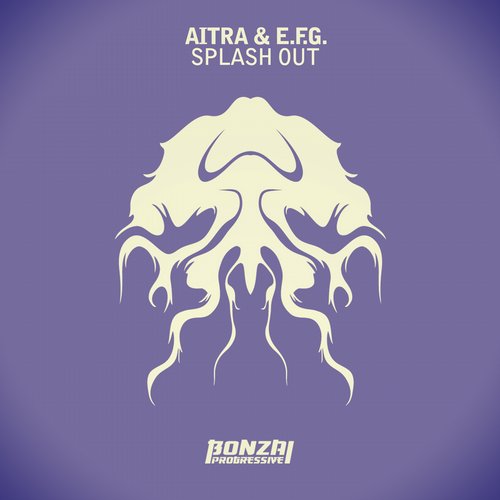 Aitra & E.F.G. – Splash Out