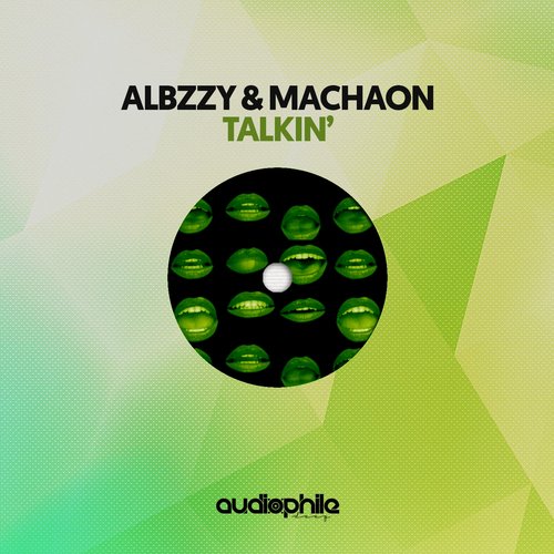 Albzzy & Machaon – Talkin’