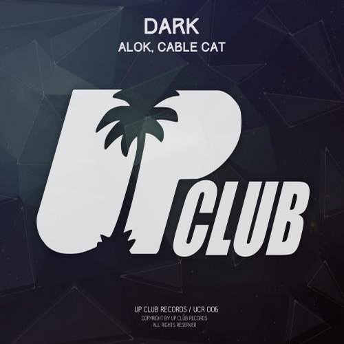 Alok & Cable Cat – Dark