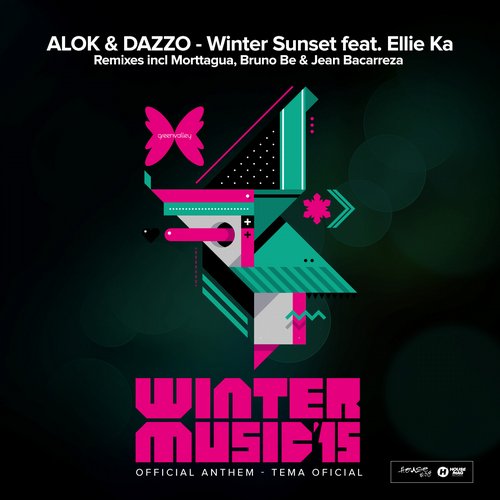 Alok & Dazzo – Winter Sunset Remixes Part.2 (Green Valley Winter Music 2015 Anthem)