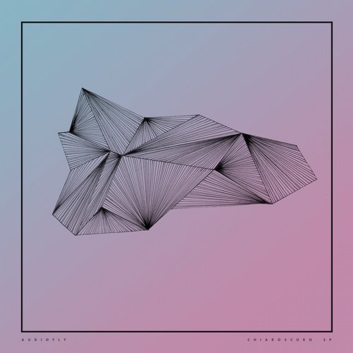 Audiofly – Chiaroscuro EP