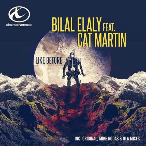 Bilal El Aly Feat. Cat Martin – Like Before