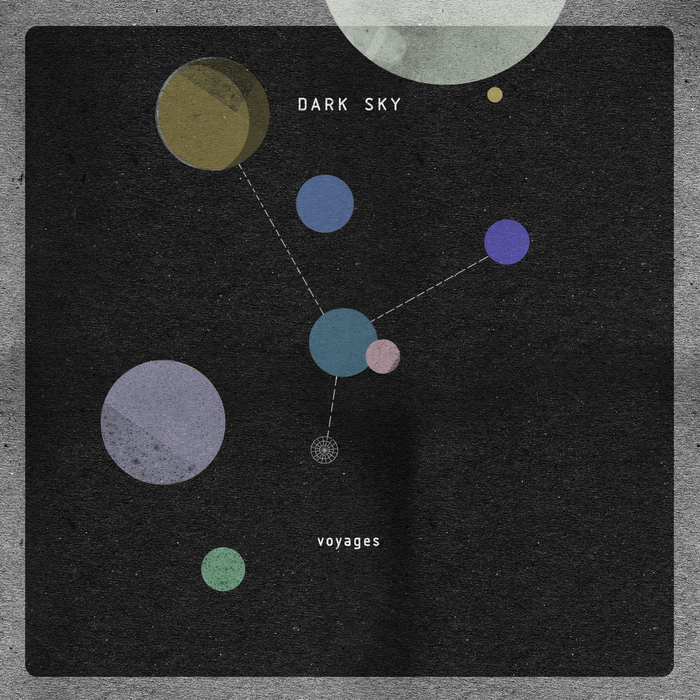 Dark Sky – Voyages