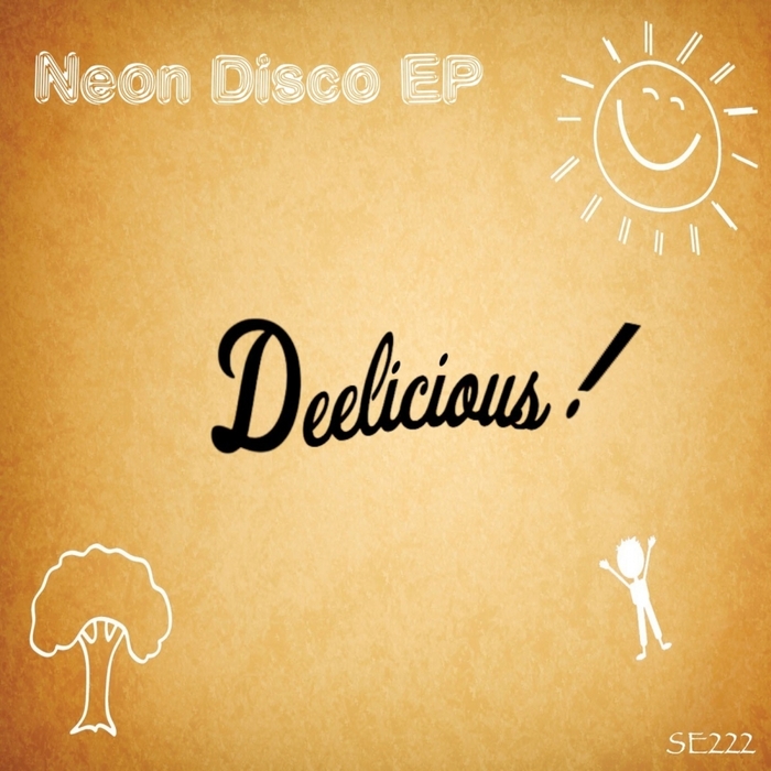 Deelicious – Neon Disco