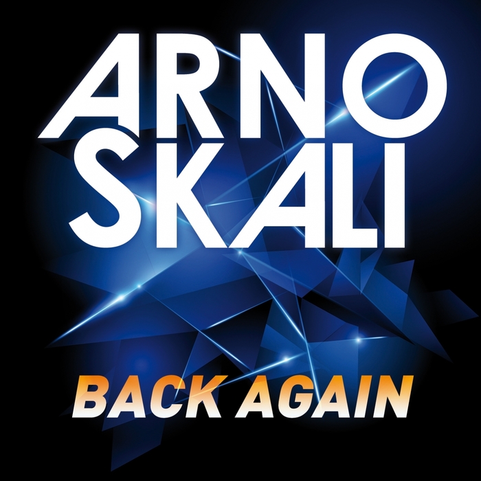 Arno Skali – Back Again
