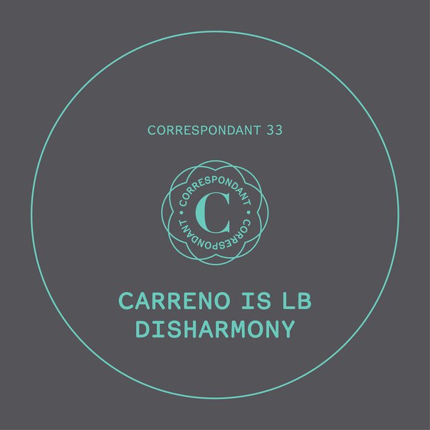 Carreno Is LB – Disharmony