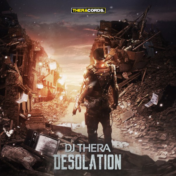 DJ Thera – Desolation