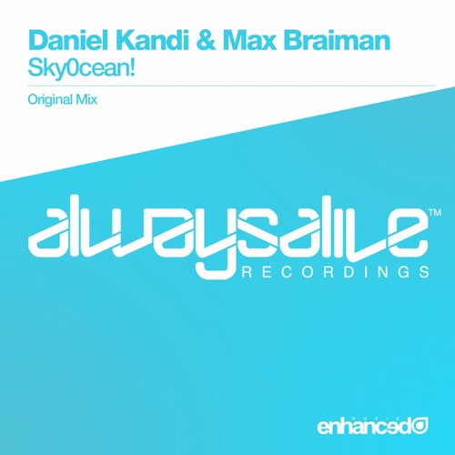 Daniel Kandi, Max Braiman – Sky0cean!