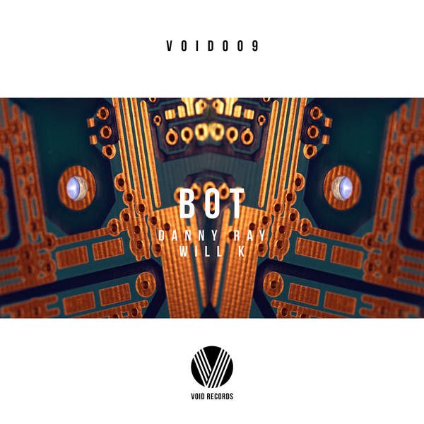 Danny Ray & Will K – BOT