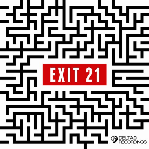 Delta9 Recordings: Exit 21