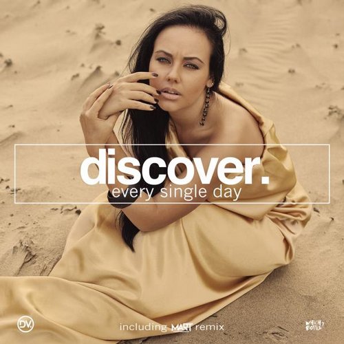 DiscoVer. – Every Single Day