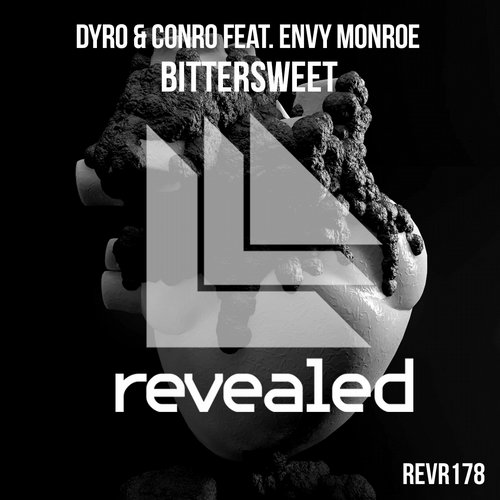 Dyro & Conro Feat. Envy Monroe – Bittersweet
