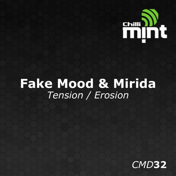 Fake Mood & Mirida – Tension / Erosion