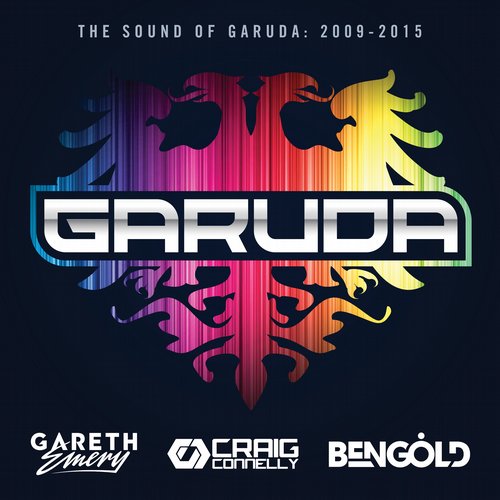 Gareth Emery & Craig Connelly & Ben Gold – The Sound Of Garuda: 2009-2015