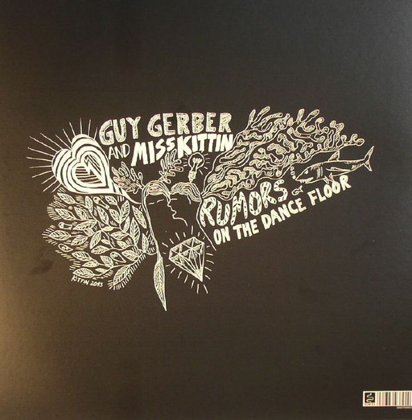 Guy Gerber & Miss Kittin – Rumors On The Dancefloor