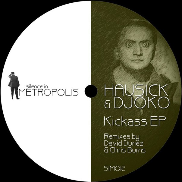 Hausick & DJOKO – Kickass EP