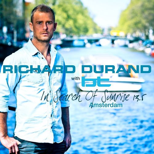In Search Of Sunrise 13.5 (Amsterdam) (Mixed by Richard Durand & BT)