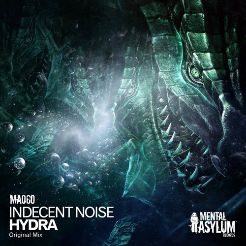 Indecent Noise – Hydra