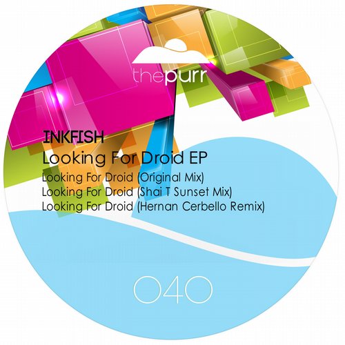 Inkfish – Looking for Droid