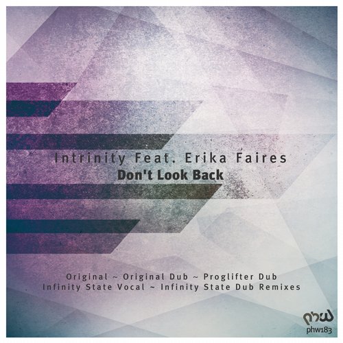 Intrinity Feat. Erika Faries – Don’t Look Back