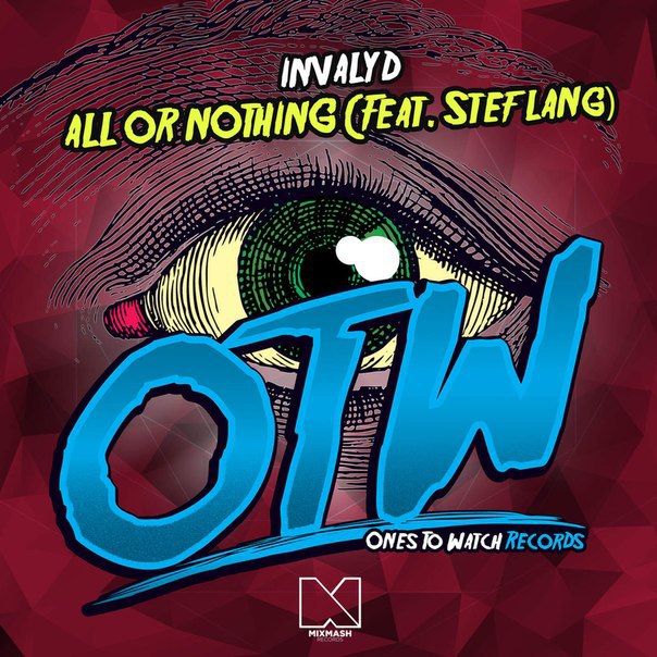 Invalyd feat. Stef Lang – All Or Nothing