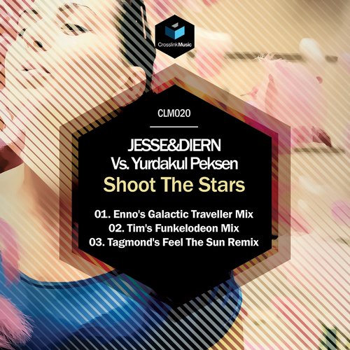 JESSE&DIERN Vs. Yurdakul Peksen – Shoot The Stars