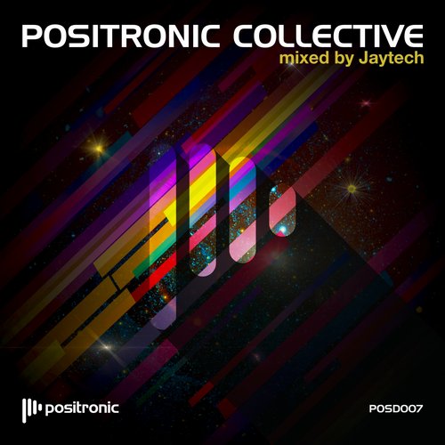 Positronic Collective: Mixed by Jaytech