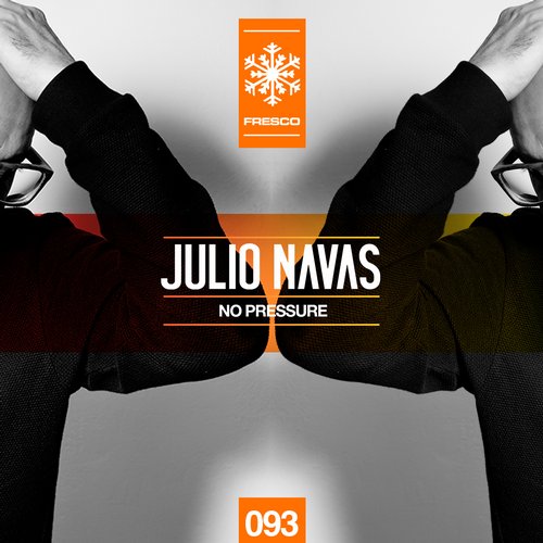 Julio Navas – No Pressure