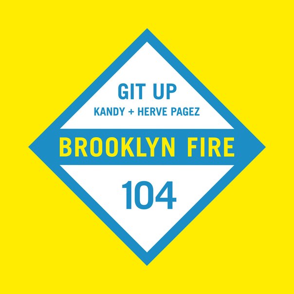 KANDY & Herve Pagez – Git Up