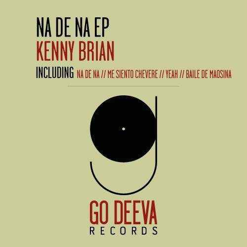 Kenny Brian – Na De Na EP